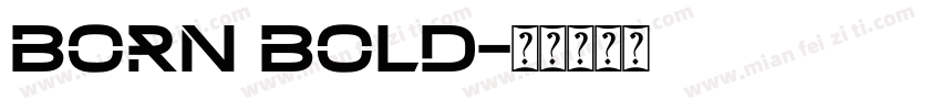born bold字体转换